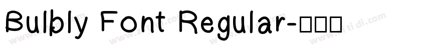 Bulbly Font Regular字体转换